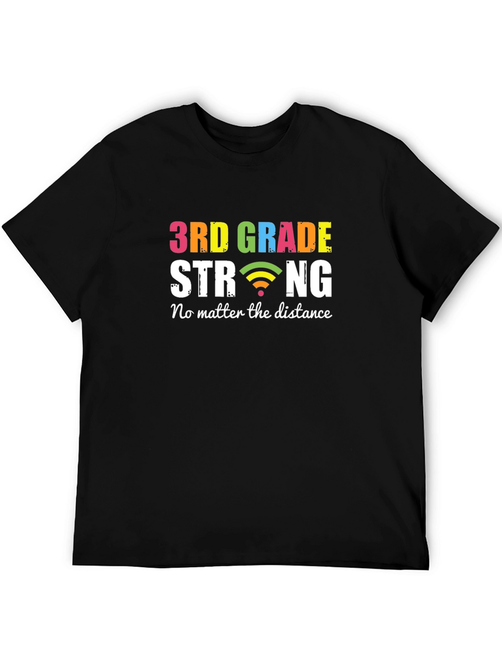 3rd Grade Strong T-Shirt - Distance Learning
