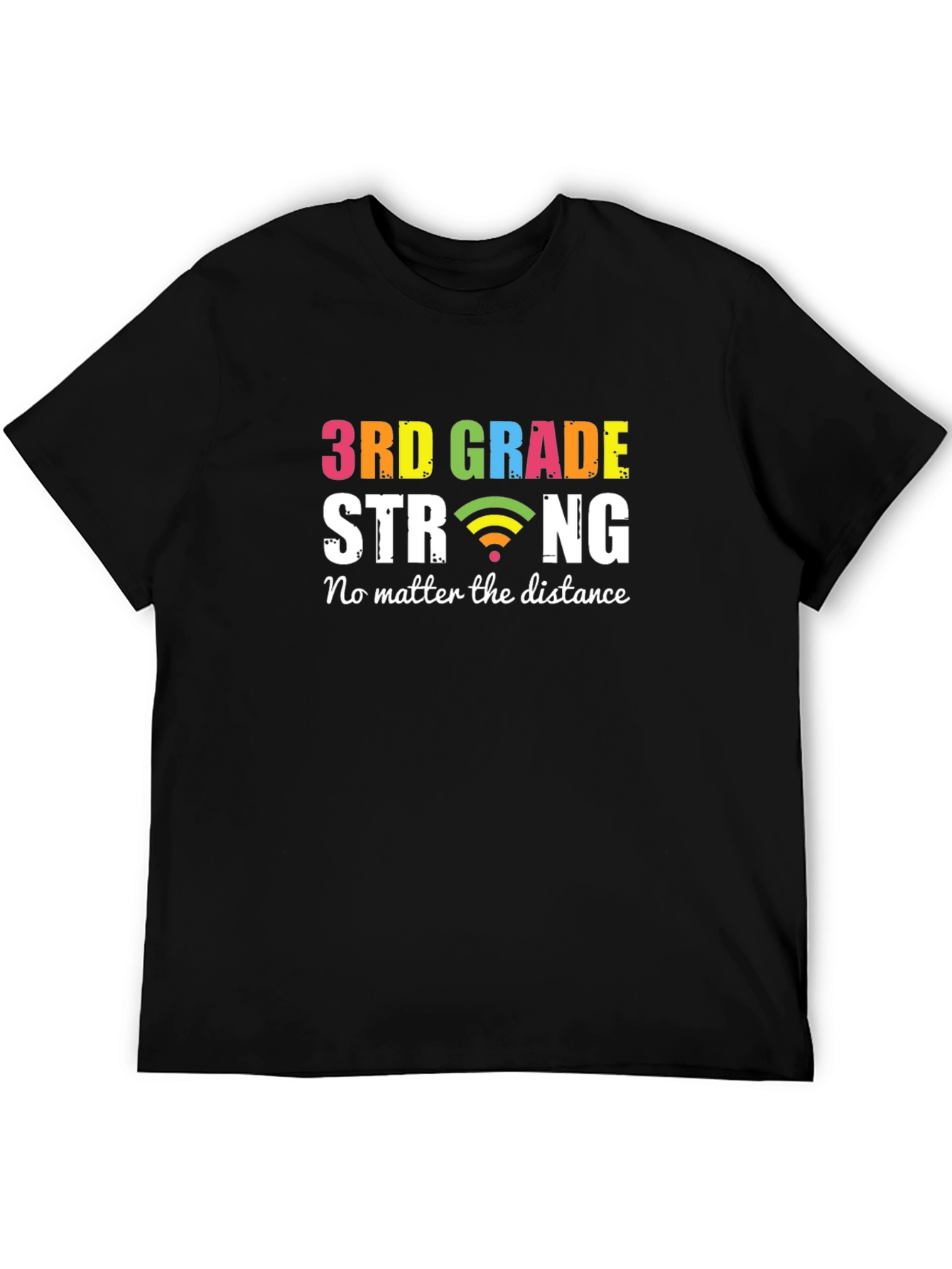 3rd Grade Strong T-Shirt - Distance Learning