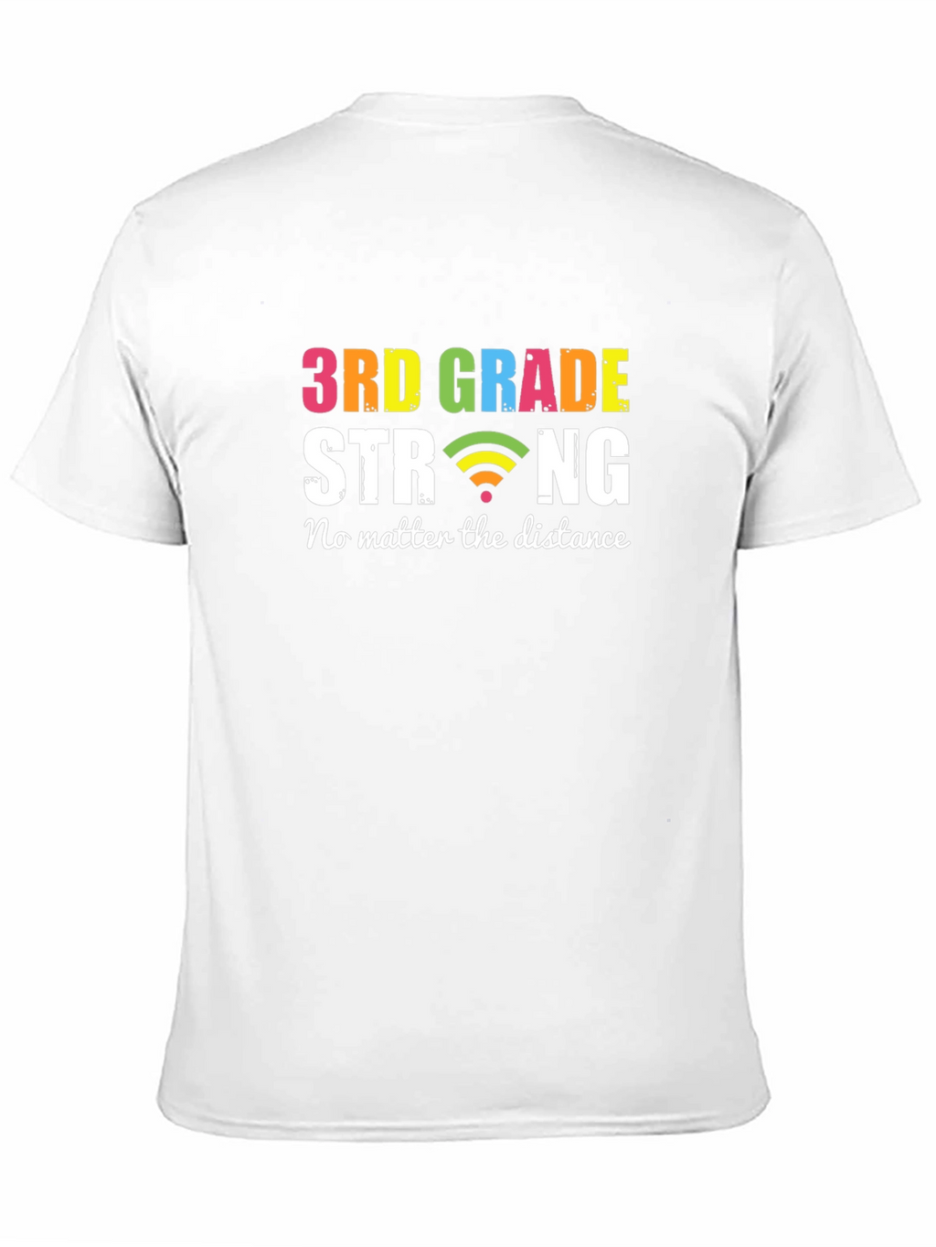 3rd Grade Strong T-Shirt - Distance Learning