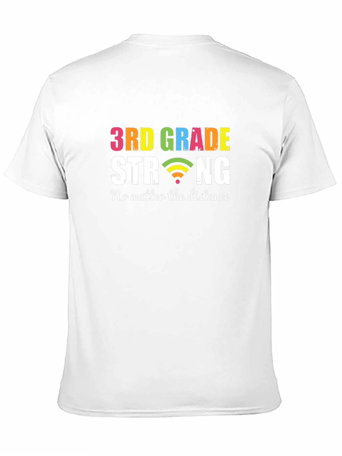 3rd Grade Strong T-Shirt - Distance Learning