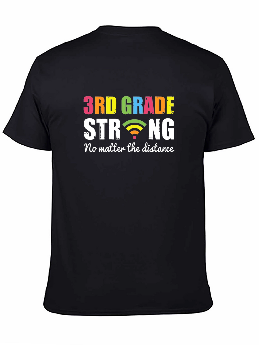 3rd Grade Strong T-Shirt - Distance Learning