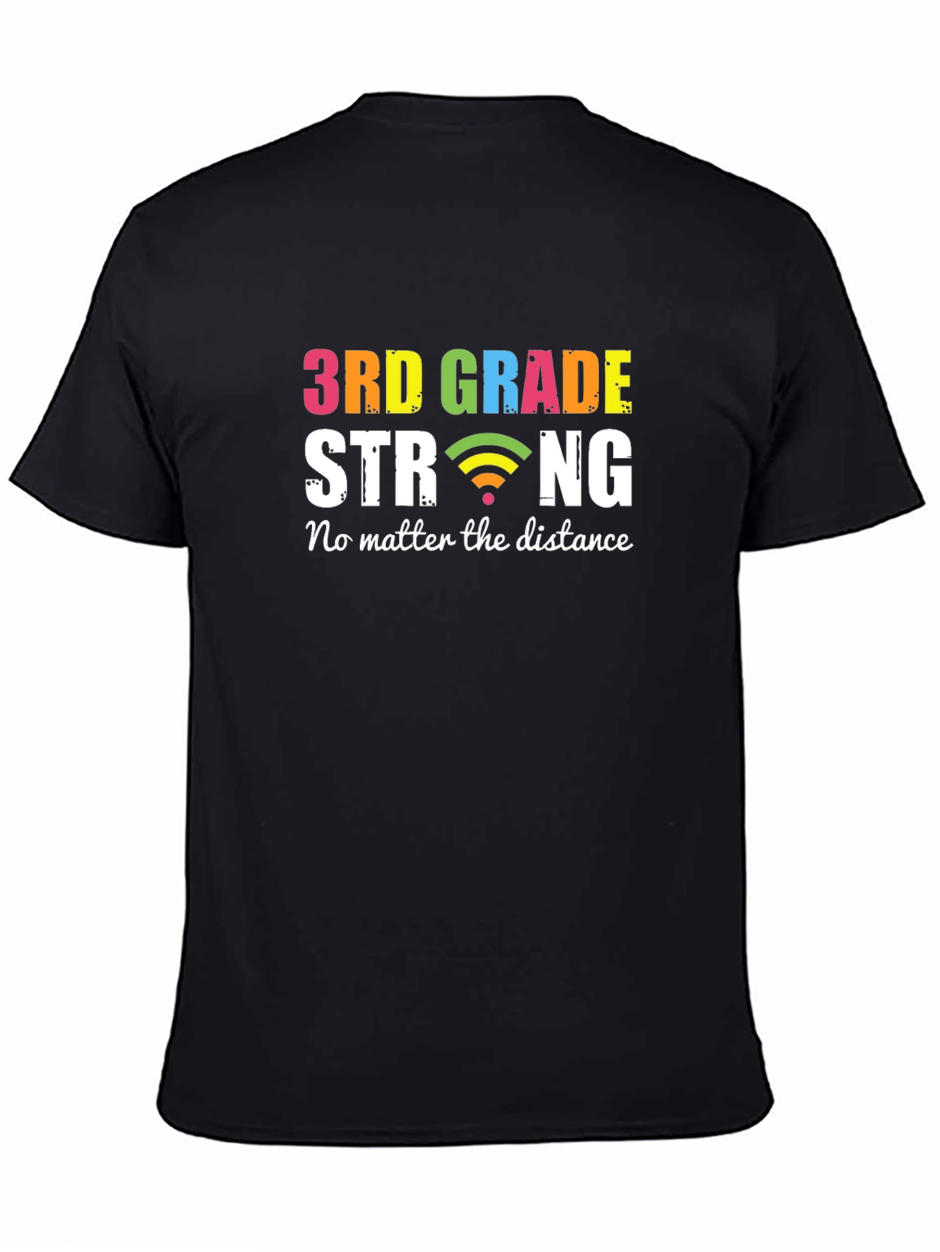 3rd Grade Strong T-Shirt - Distance Learning