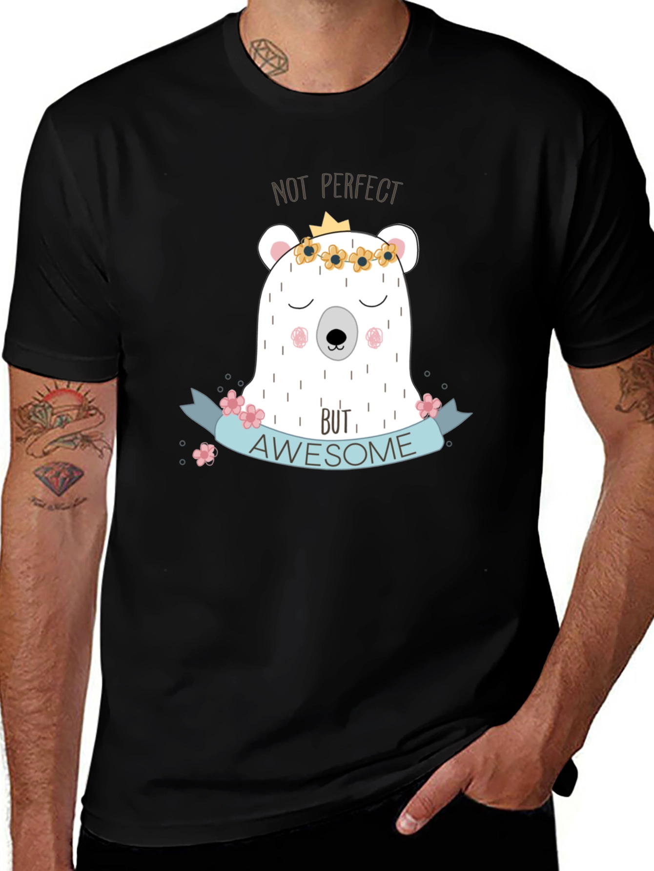 Not Perfect But Awesome Bear T-Shirt