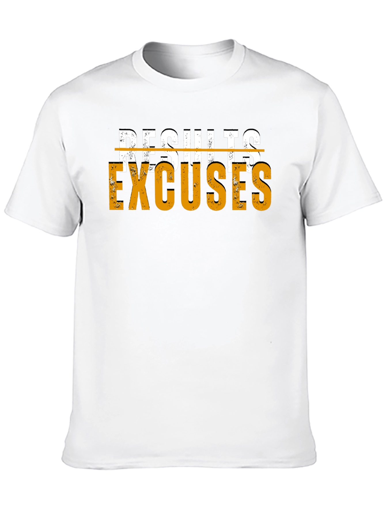 Results Excuses Graphic T-Shirt
