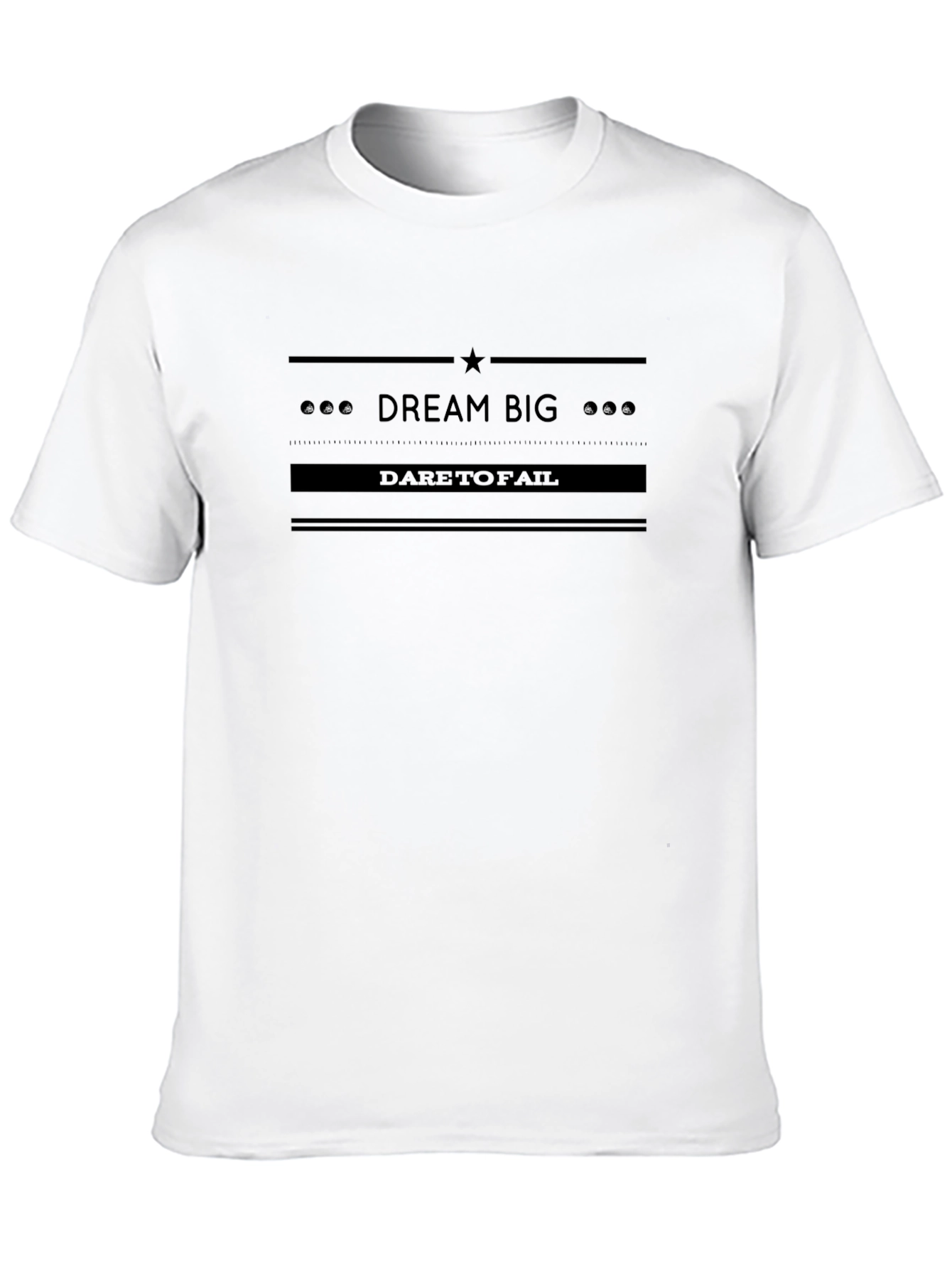 Dream Big Graphic Tee - Dare to Fail T-Shirt