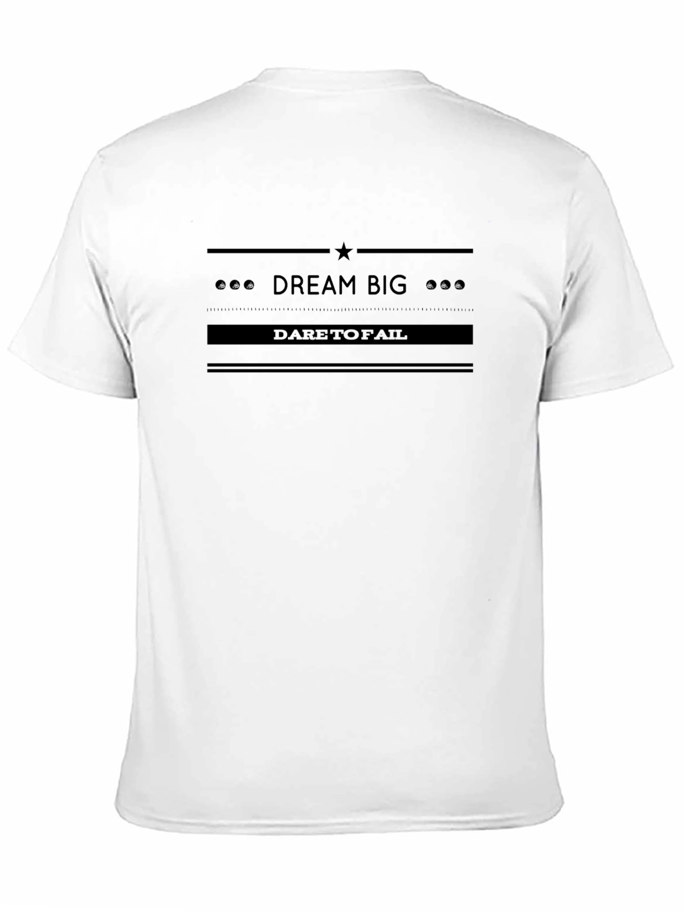 Dream Big Graphic Tee - Dare to Fail T-Shirt