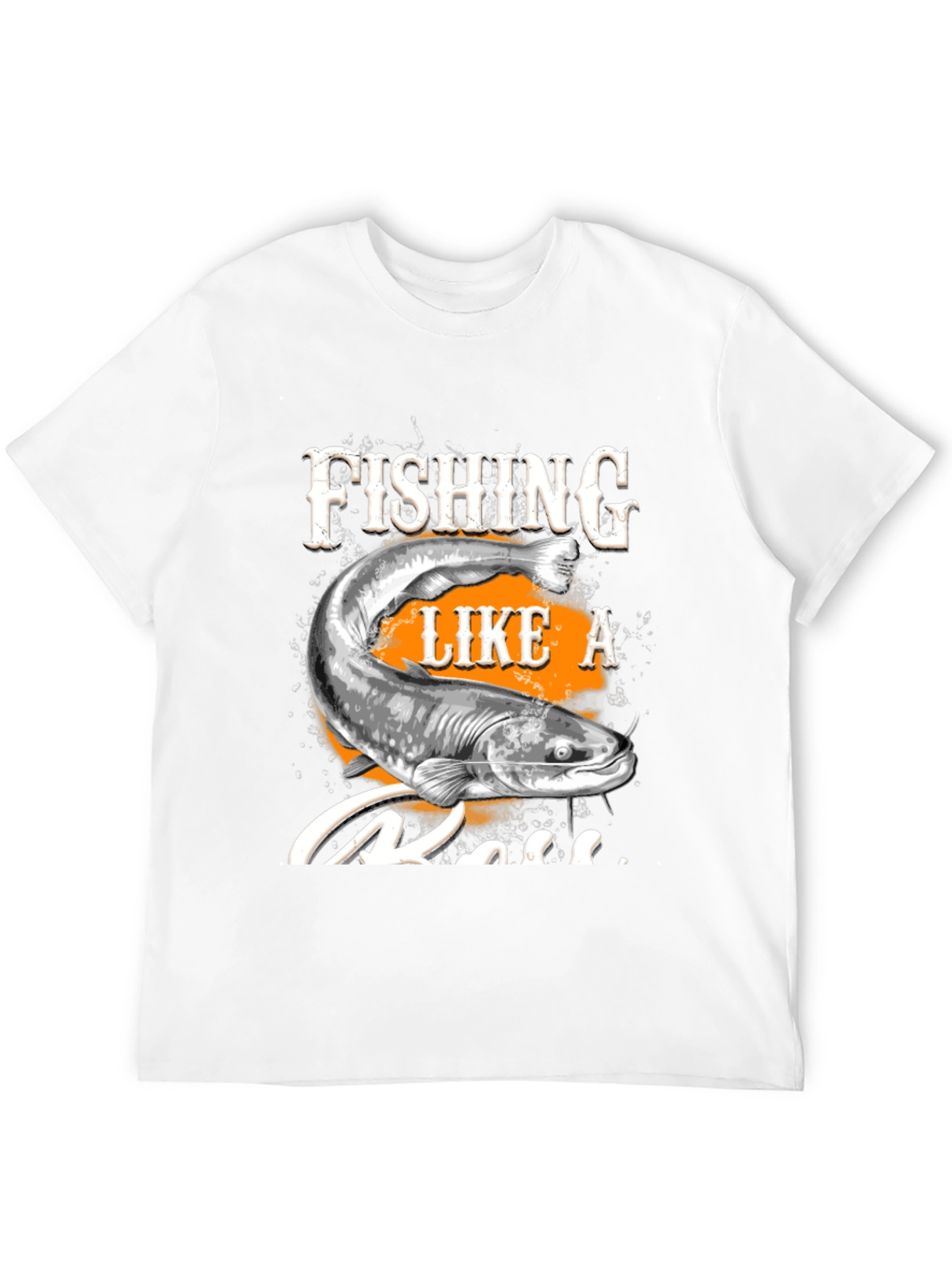 Fishing Like a Boss T-Shirt - Graphic Tee