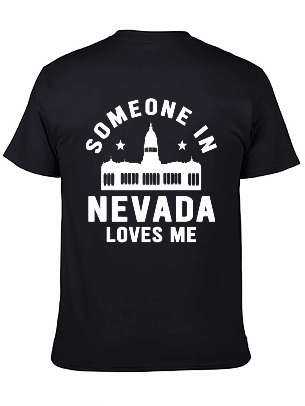 Someone in Nevada Loves Me Black T-Shirt