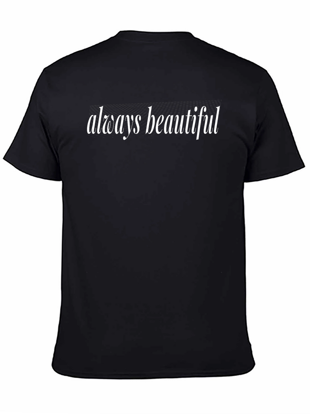 Always Beautiful Black Graphic Tee