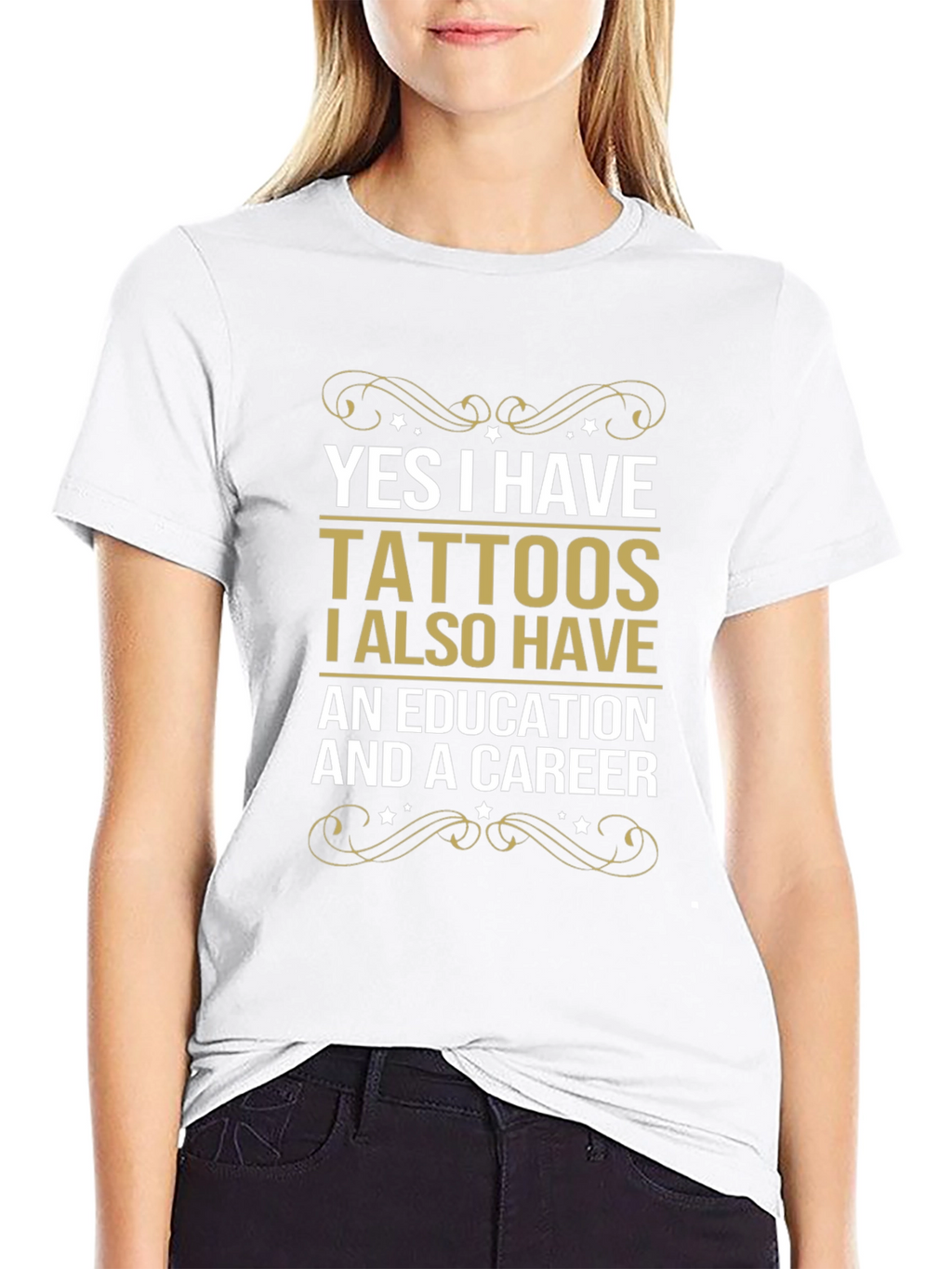Tattoos Education Career Funny Slogan Tee