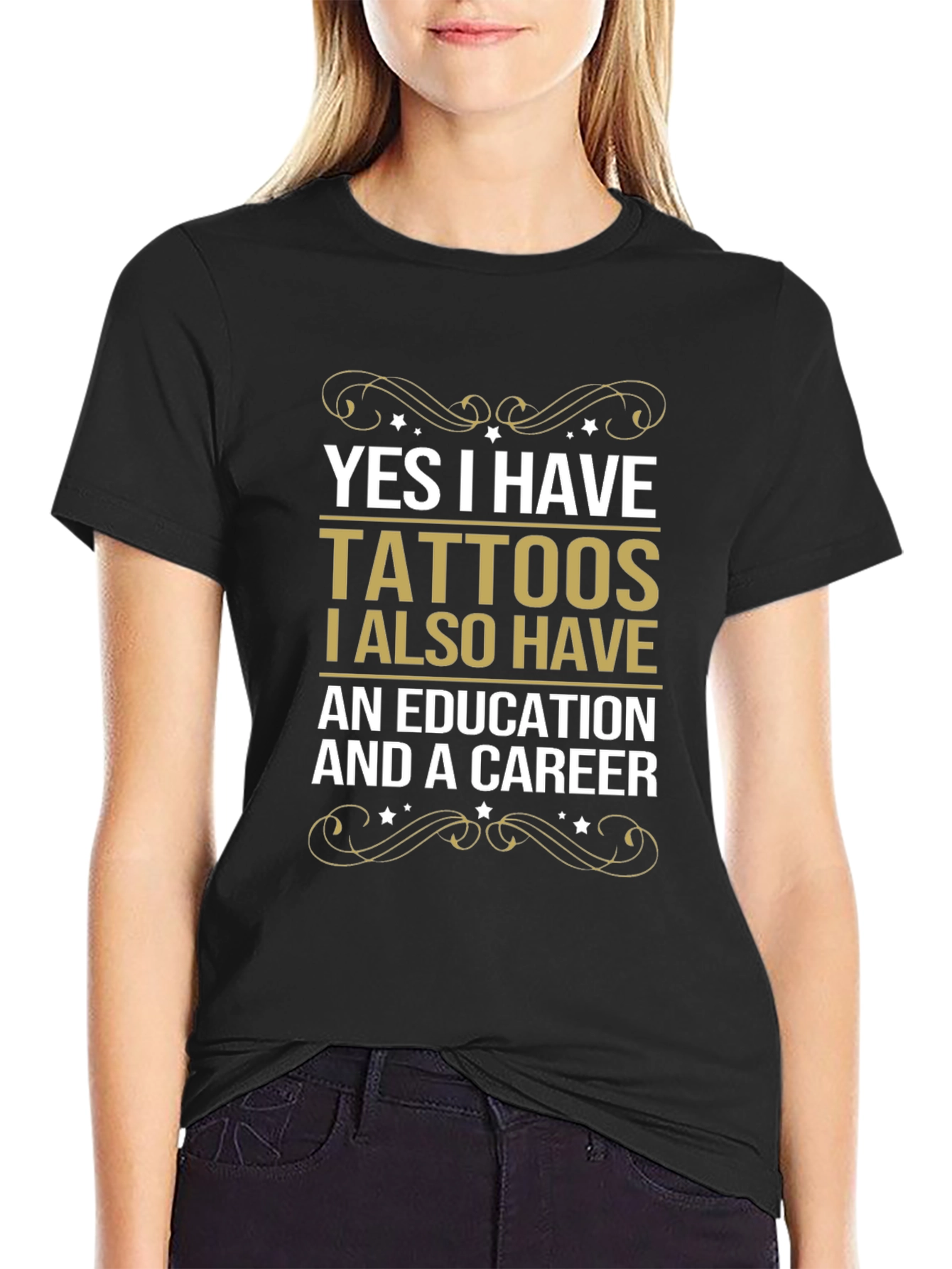 Tattoos Education Career Funny Slogan Tee