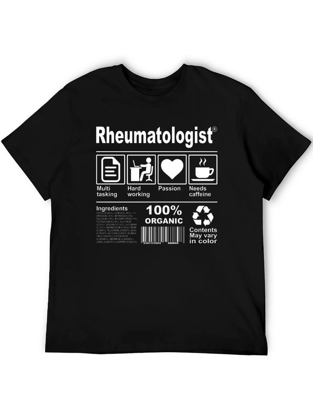 Rheumatologist 100% Organic T-Shirt