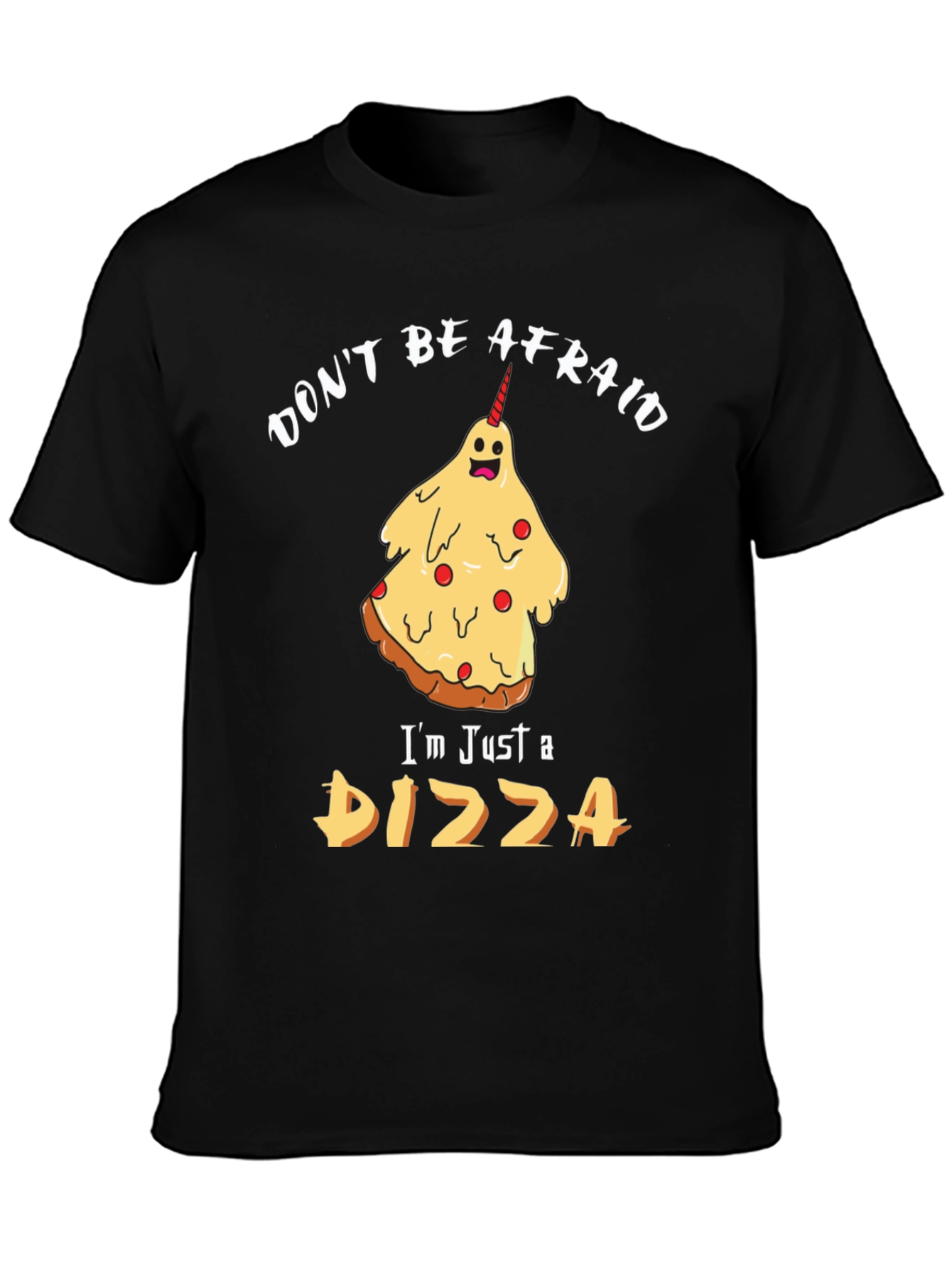 Pizza Ghost T-Shirt - Dont Be Afraid Funny Halloween Tee