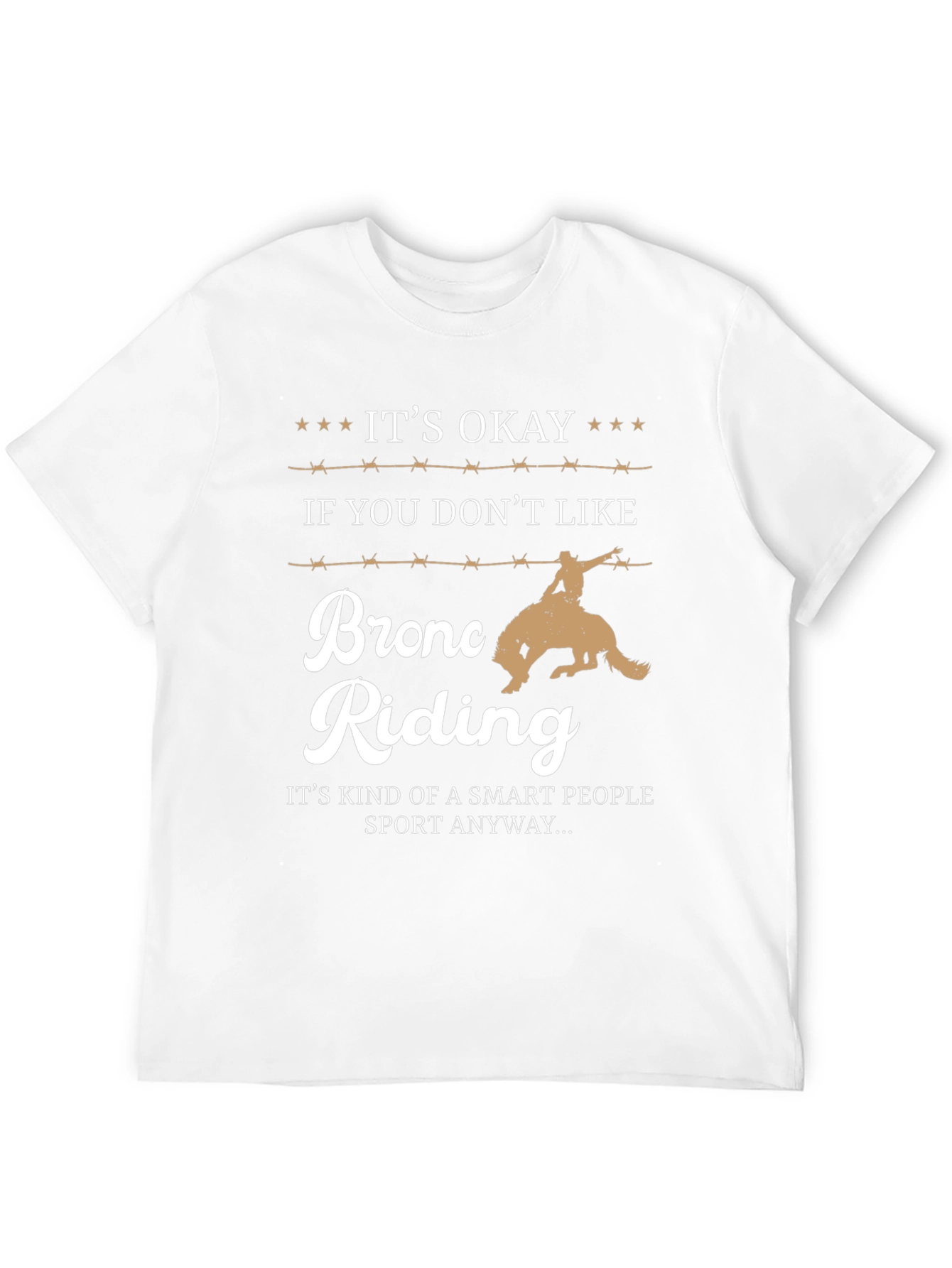 Bronc Riding Smart People T-Shirt