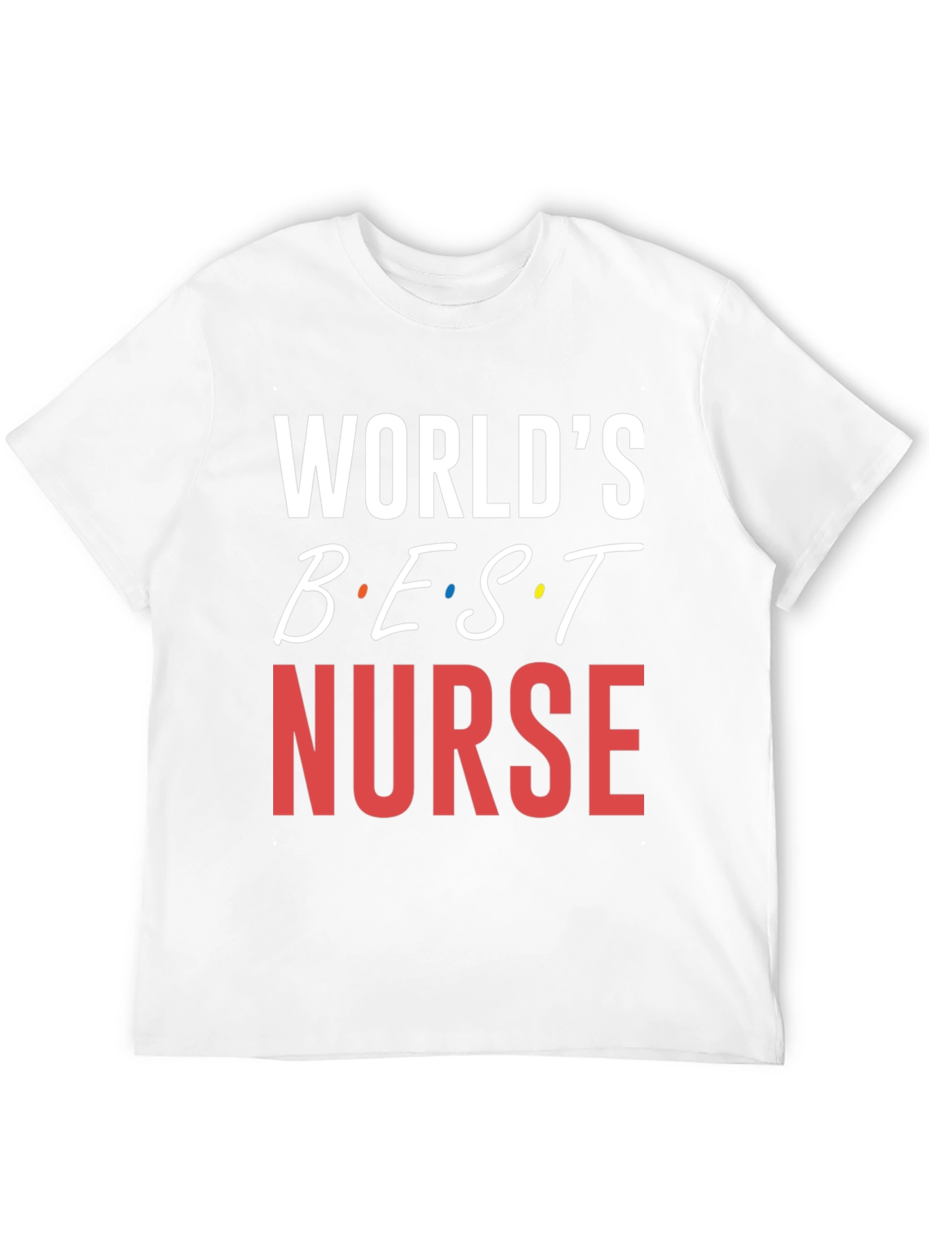 Worlds Best Nurse T-Shirt - Black