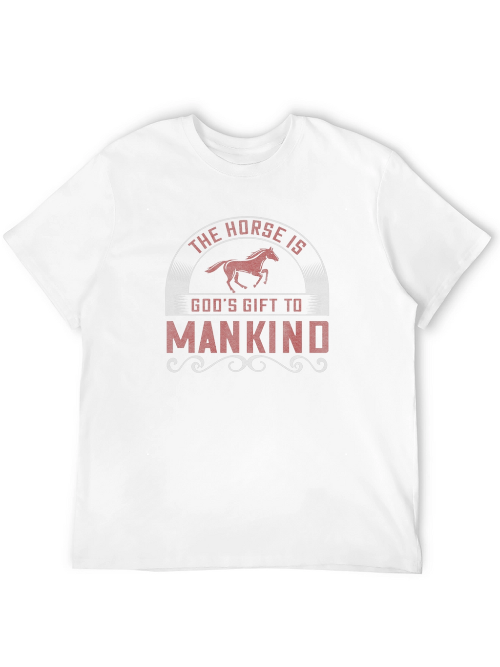 Horse is Gods Gift to Mankind Graphic Tee