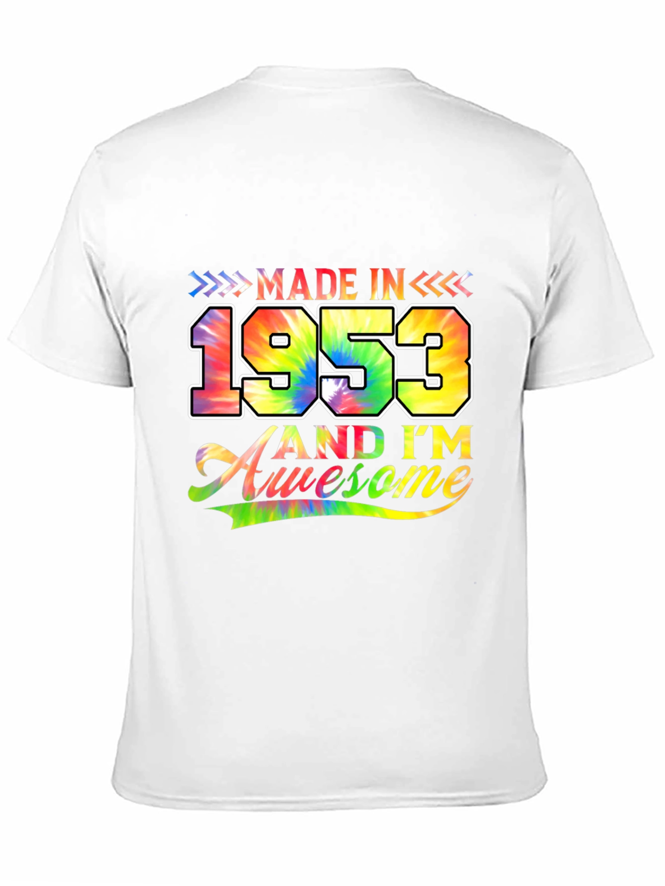 Made in 1953 Awesome Tie-Dye Birthday T-Shirt