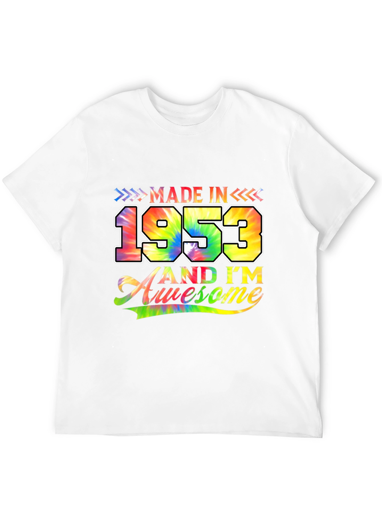 Made in 1953 Awesome Tie-Dye Birthday T-Shirt