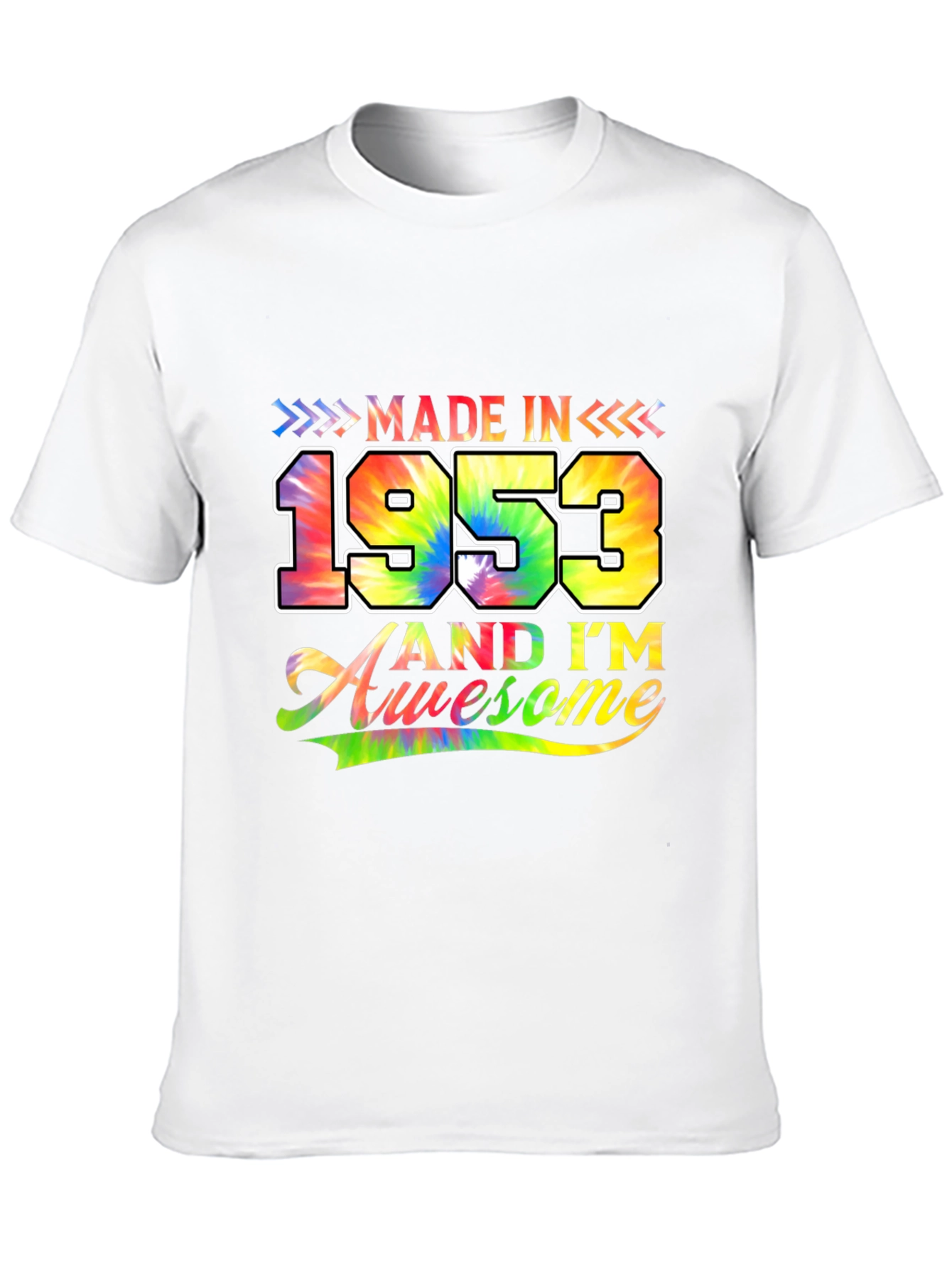 Made in 1953 Awesome Tie-Dye Birthday T-Shirt