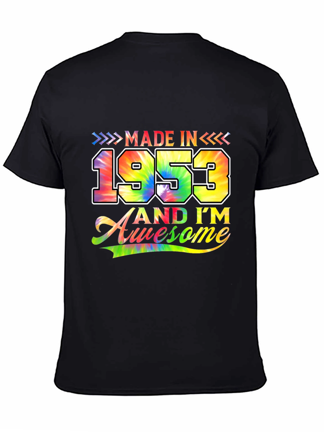 Made in 1953 Awesome Tie-Dye Birthday T-Shirt