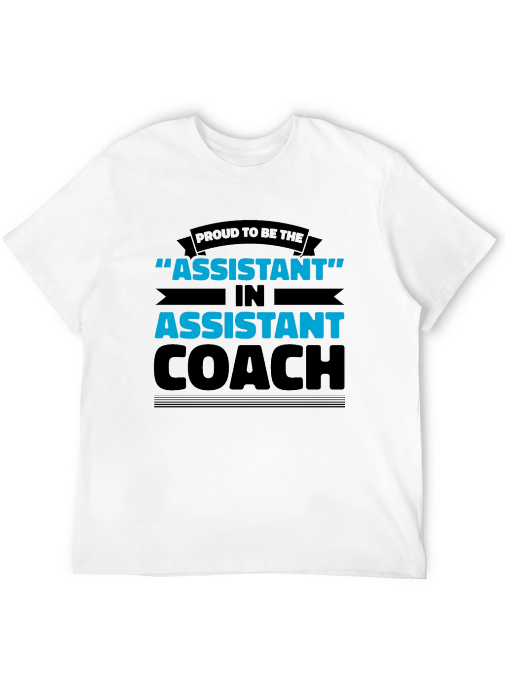 Proud Assistant Coach Black T-Shirt