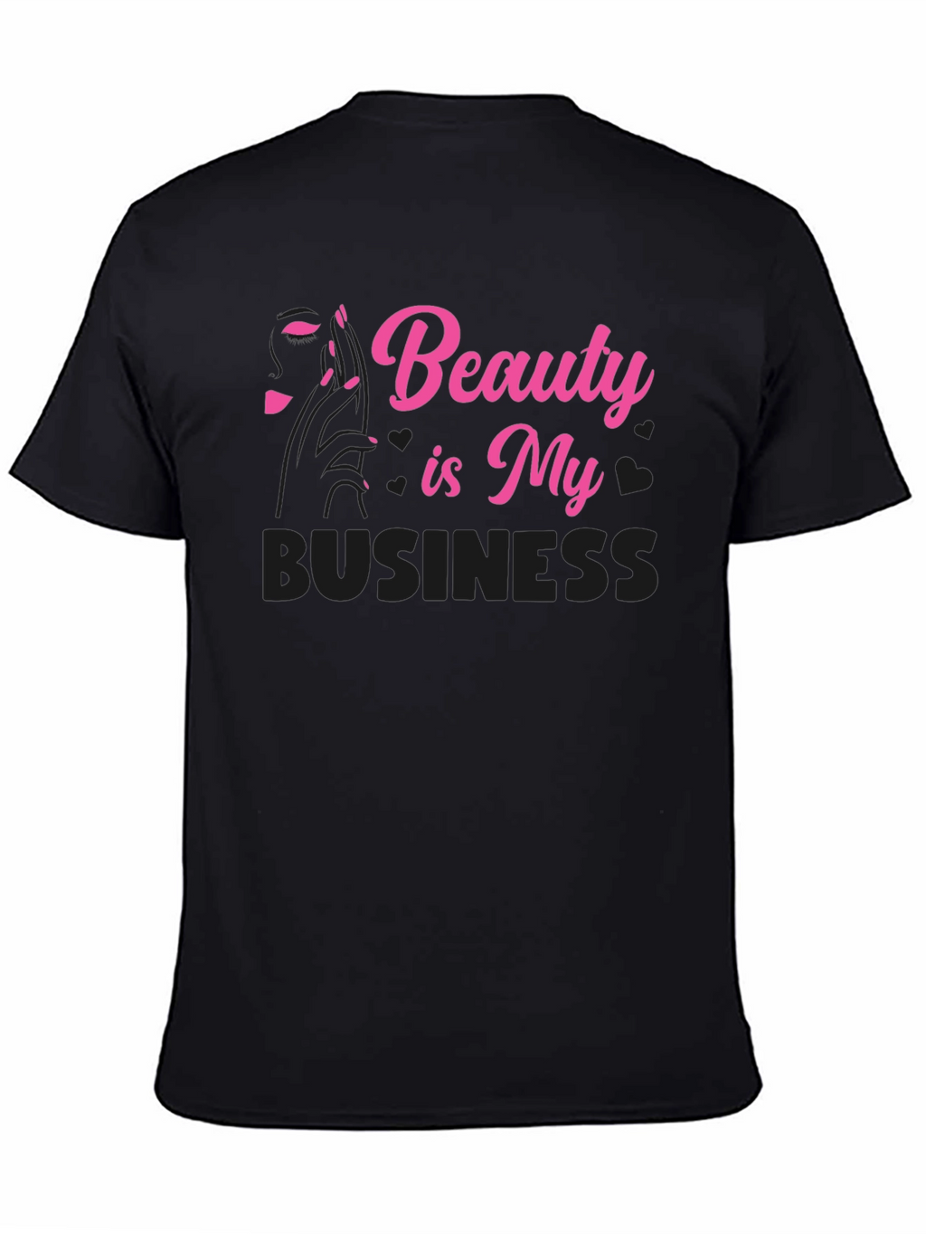 Beauty is My Business Graphic T-Shirt