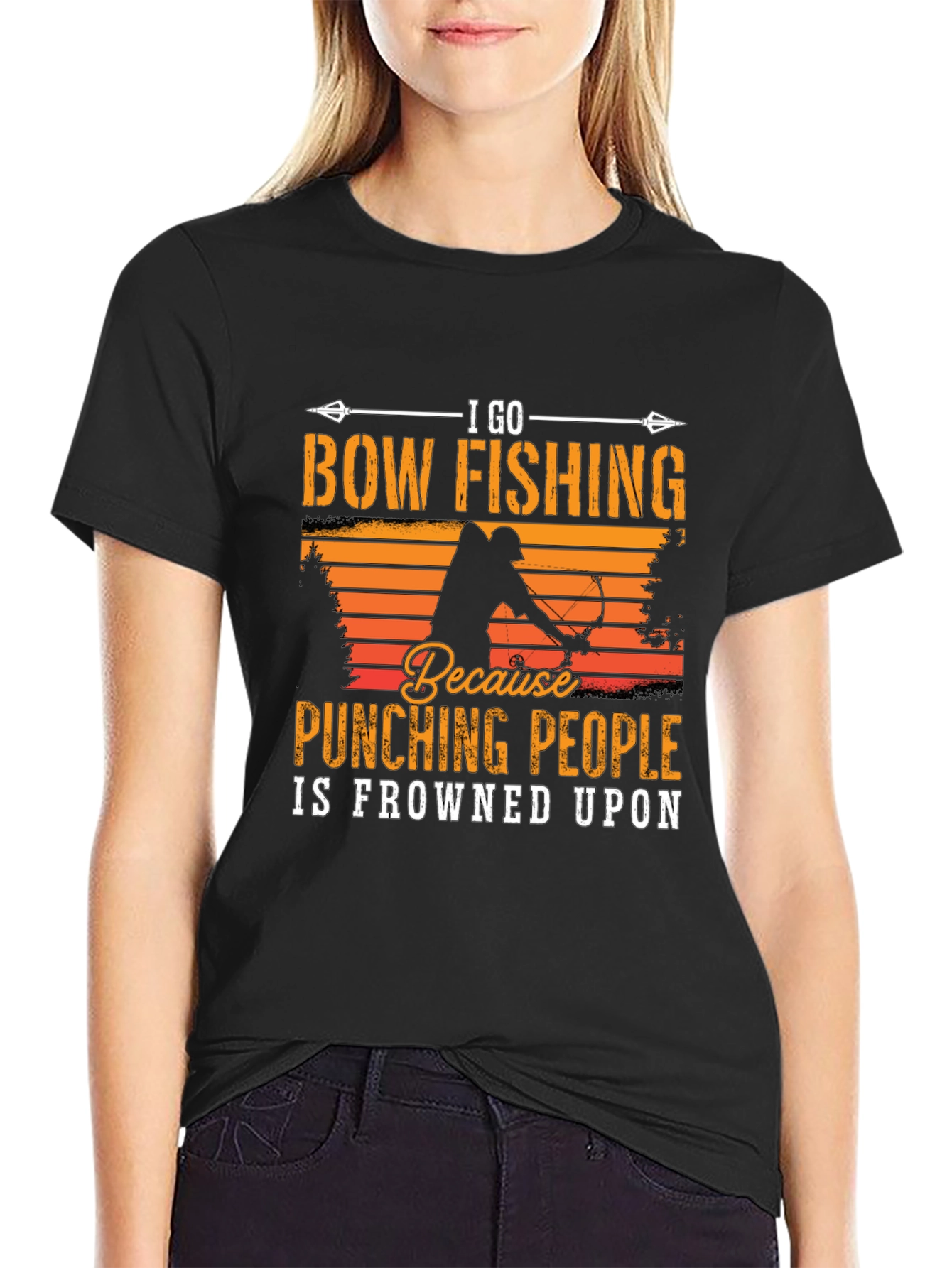Bow Fishing T-Shirt: Punching People Is Frowned Upon