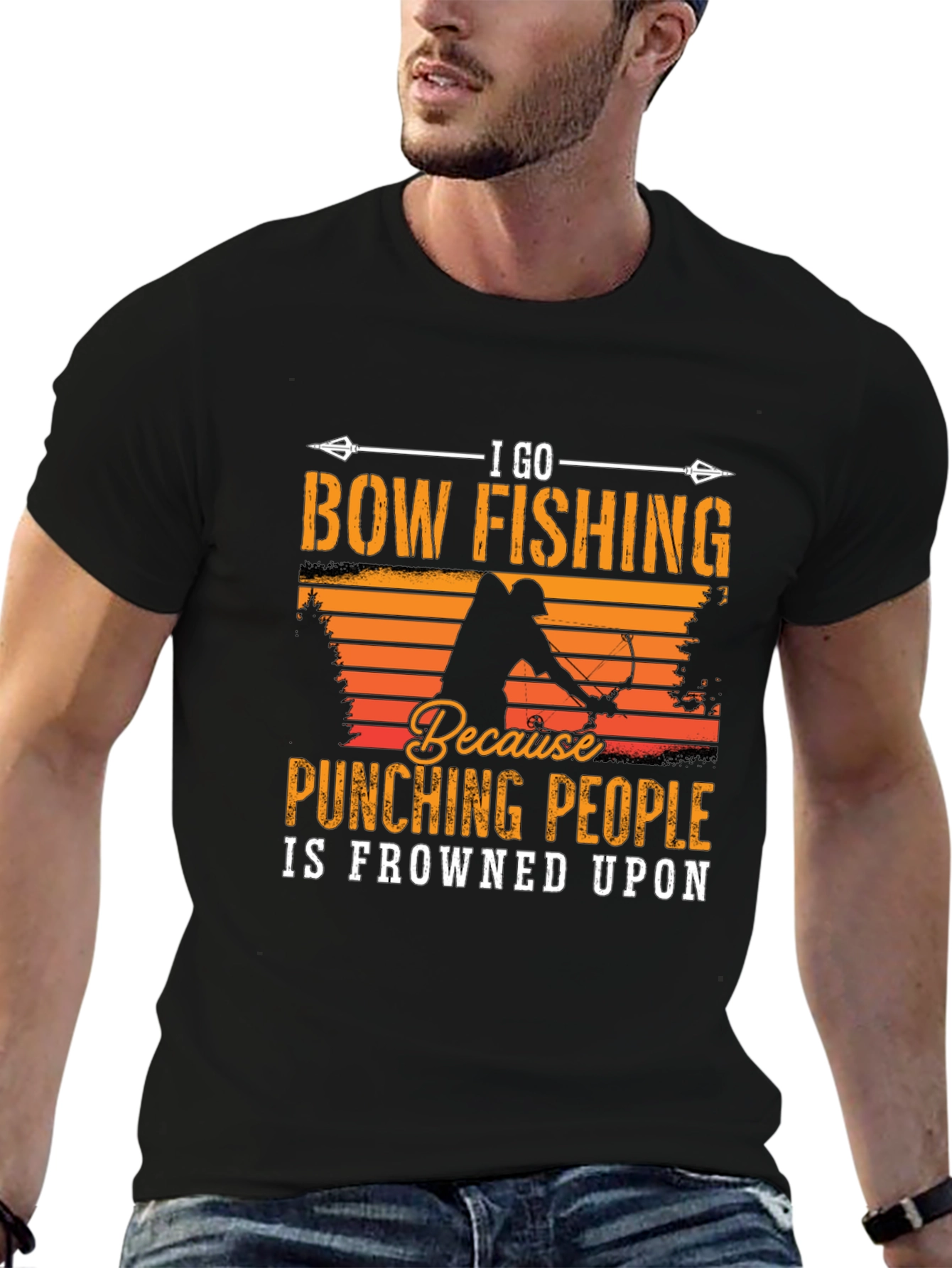 Bow Fishing T-Shirt: Punching People Is Frowned Upon