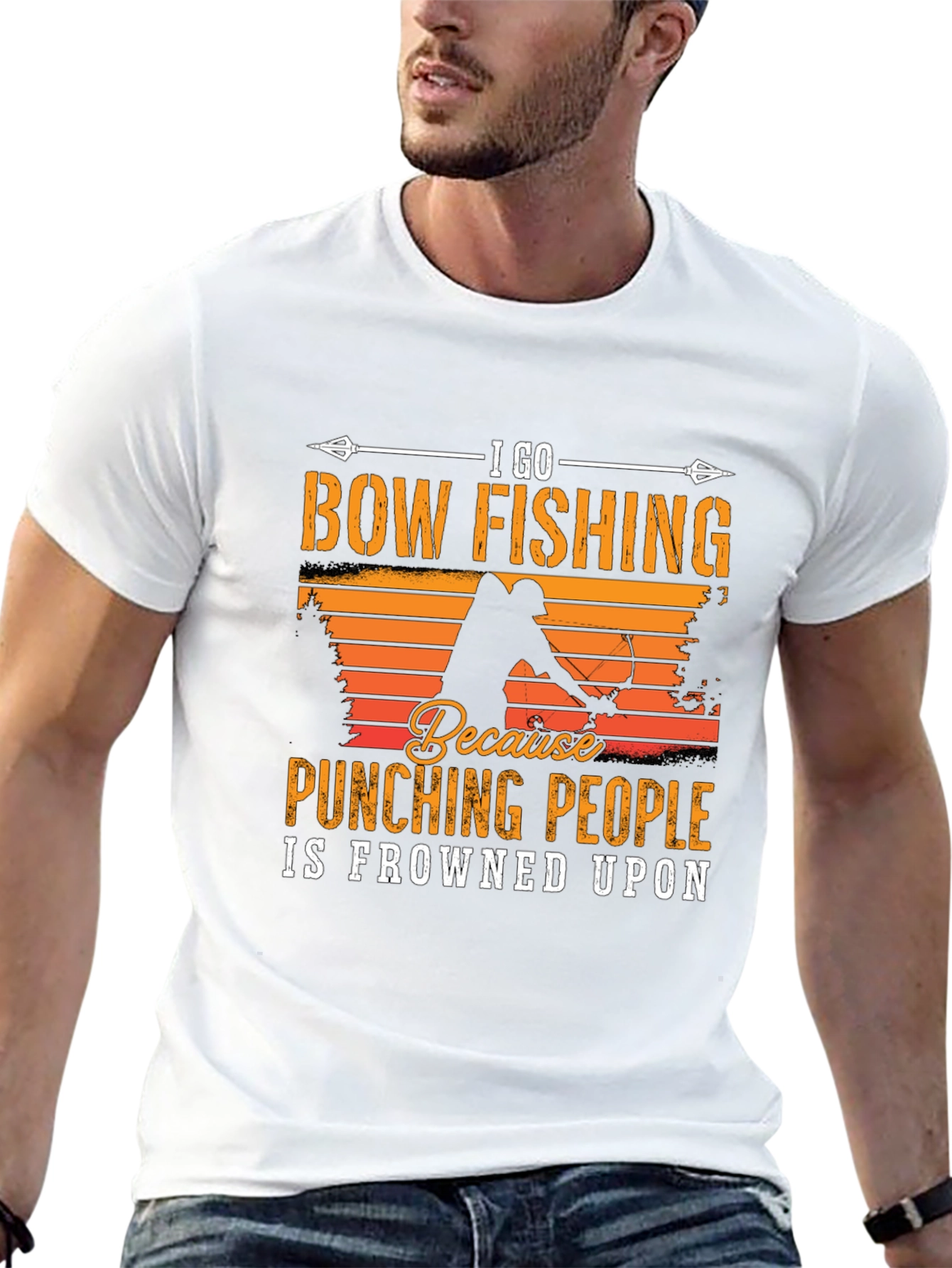 Bow Fishing T-Shirt: Punching People Is Frowned Upon