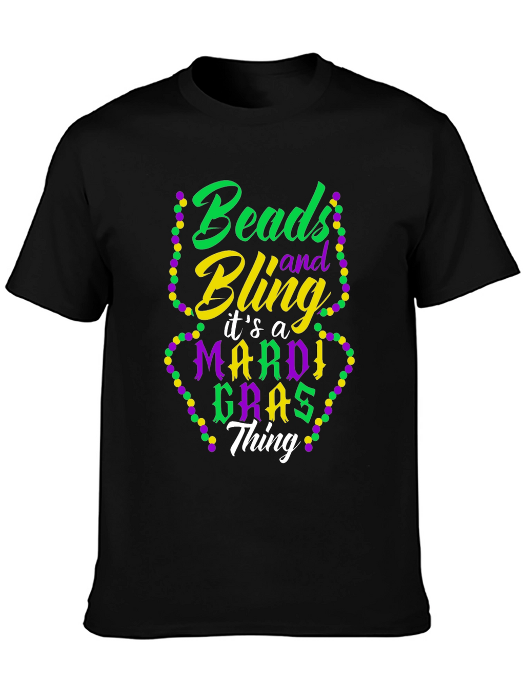 Mardi Gras Beads & Bling T-Shirt
