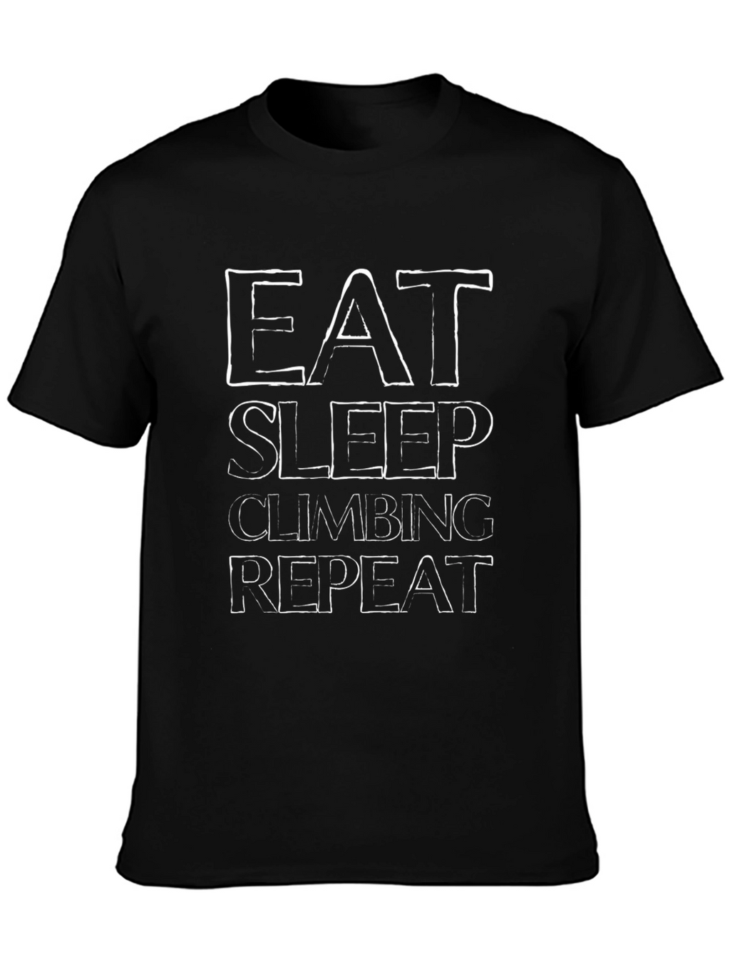 Eat Sleep Climbing Repeat - Funny Climber T-Shirt