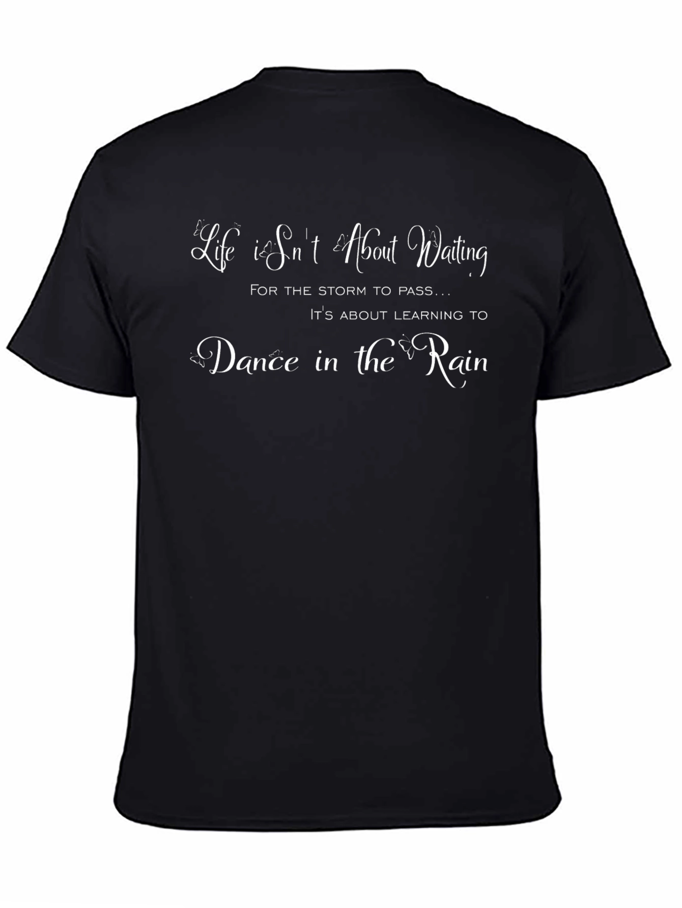 Inspirational Dance in the Rain Black T-Shirt