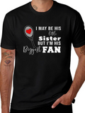 Biggest Fan Sister T-Shirt