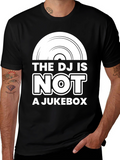 The DJ Is Not A Jukebox Black Graphic Tee