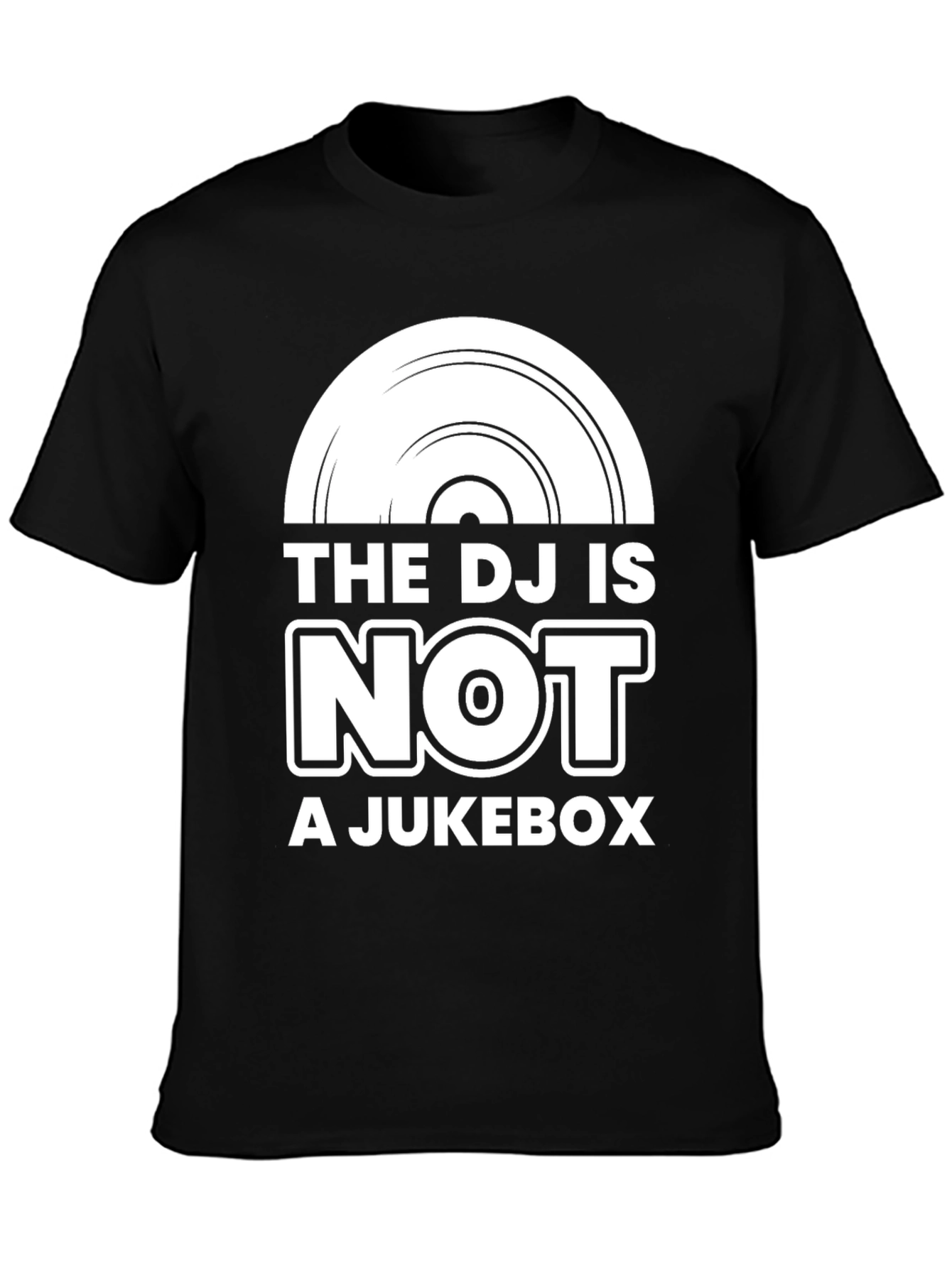 The DJ Is Not A Jukebox Black Graphic Tee
