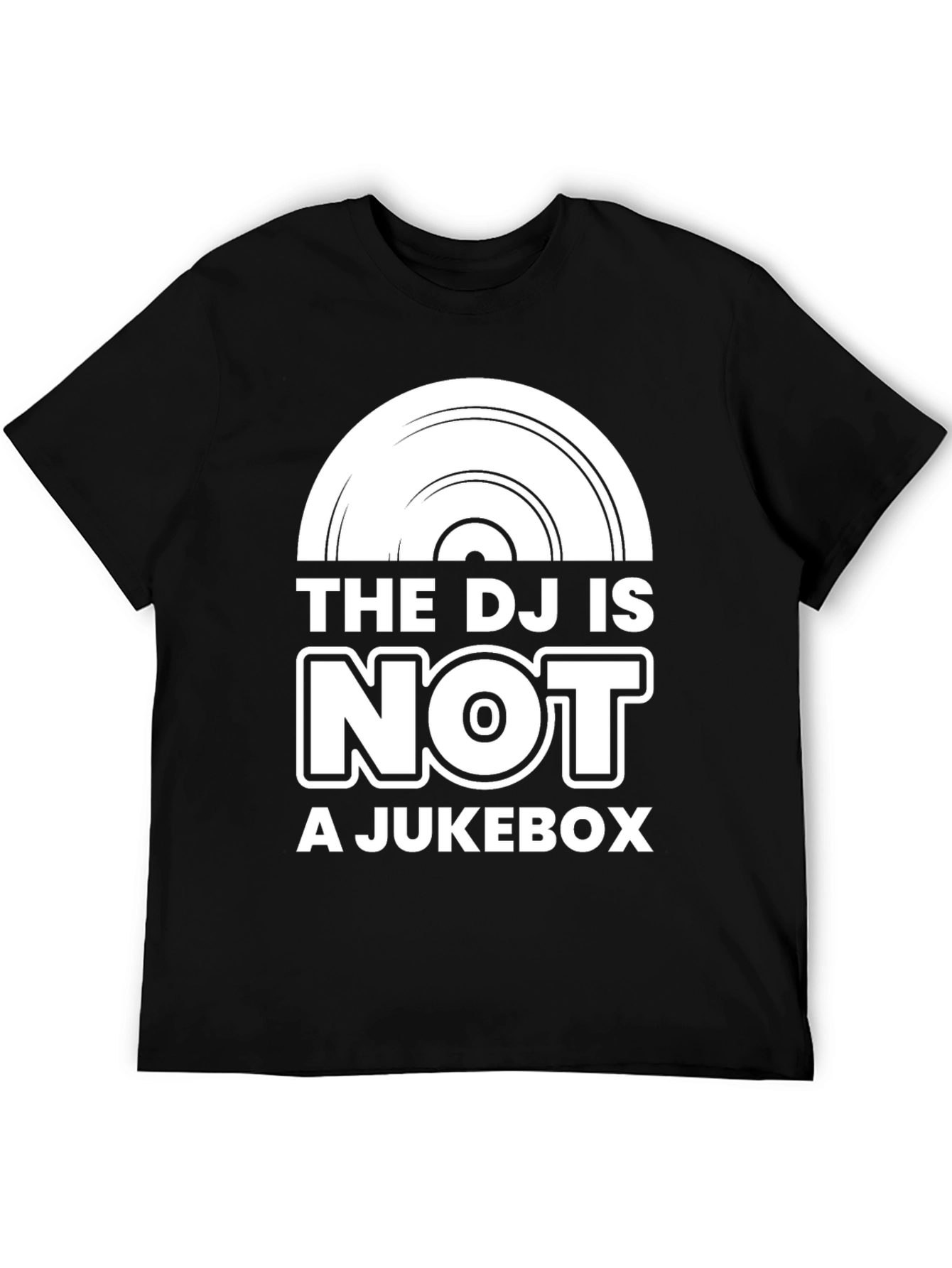 The DJ Is Not A Jukebox Black Graphic Tee