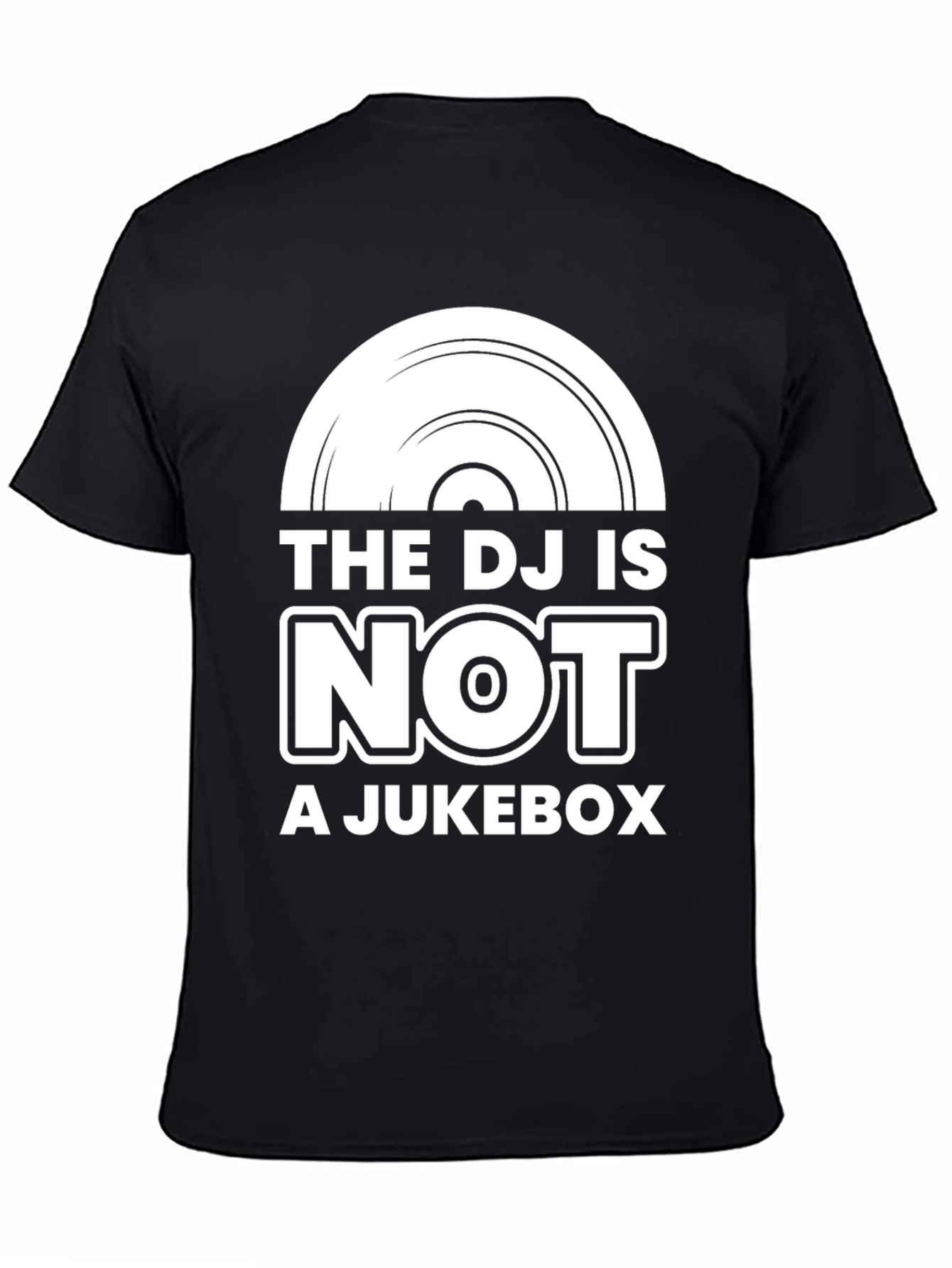 The DJ Is Not A Jukebox Black Graphic Tee