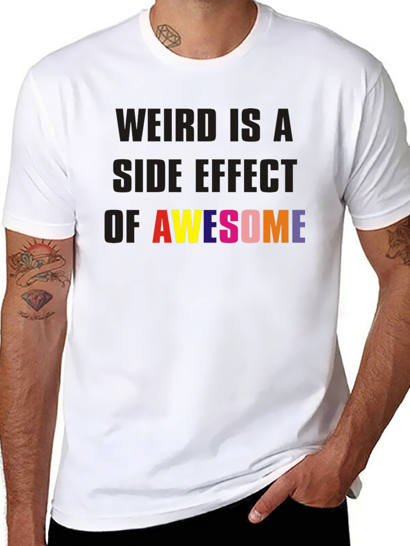Weird is a Side Effect of Awesome Black Tee