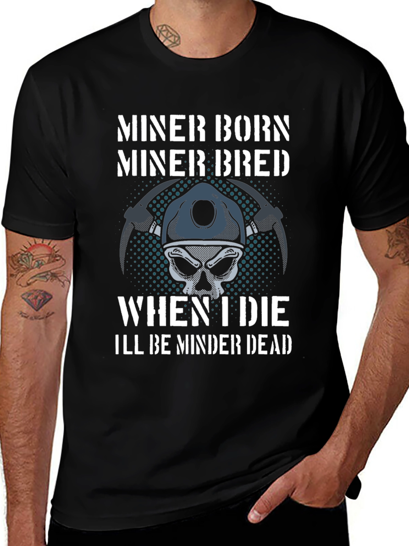 Miner Born Bred T-Shirt - Miner Skull Design