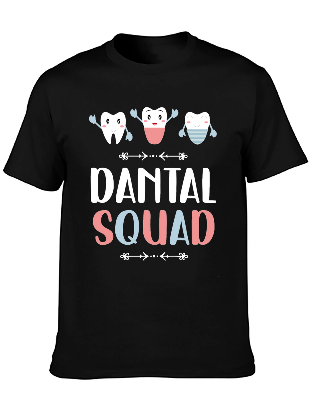 Dental Squad T-Shirt