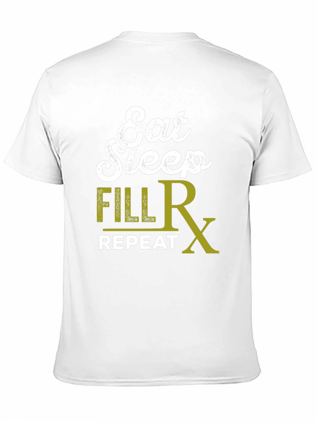Eat Sleep Fill Rx Repeat Graphic T-Shirt