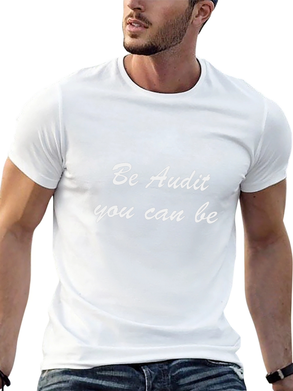 Be Audit You Can Be Black T-Shirt