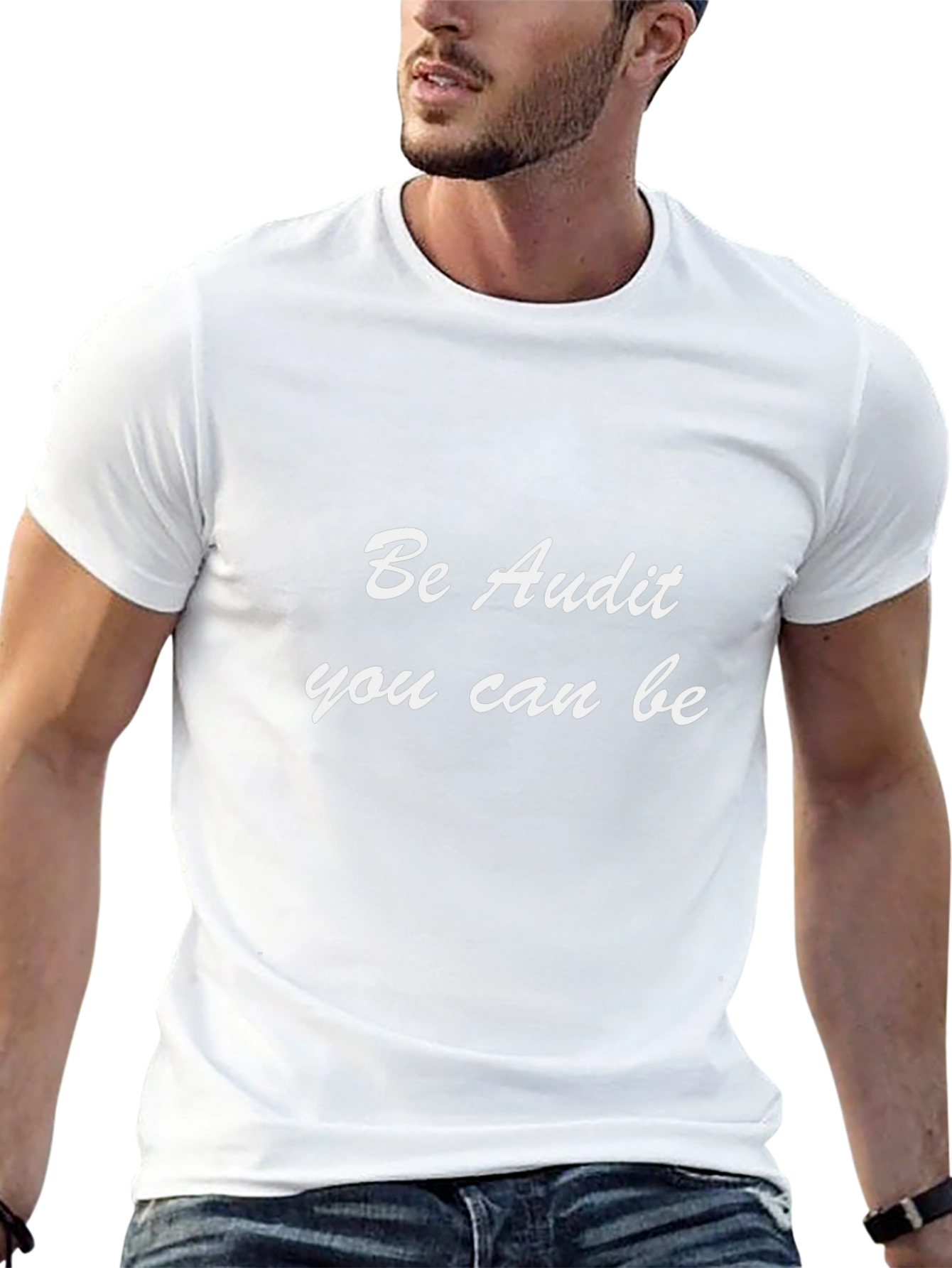 Be Audit You Can Be Black T-Shirt