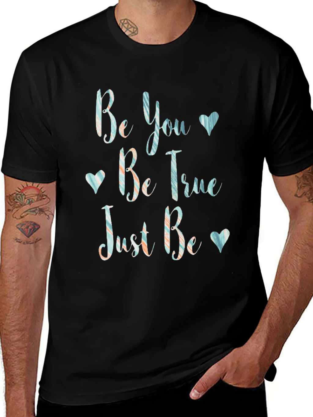 Be You Be True T-Shirt - Inspirational Graphic Tee