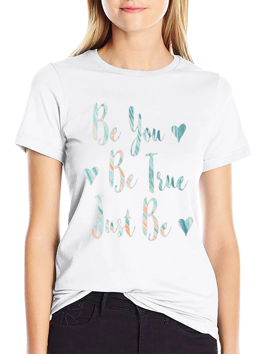 Be You Be True T-Shirt - Inspirational Graphic Tee