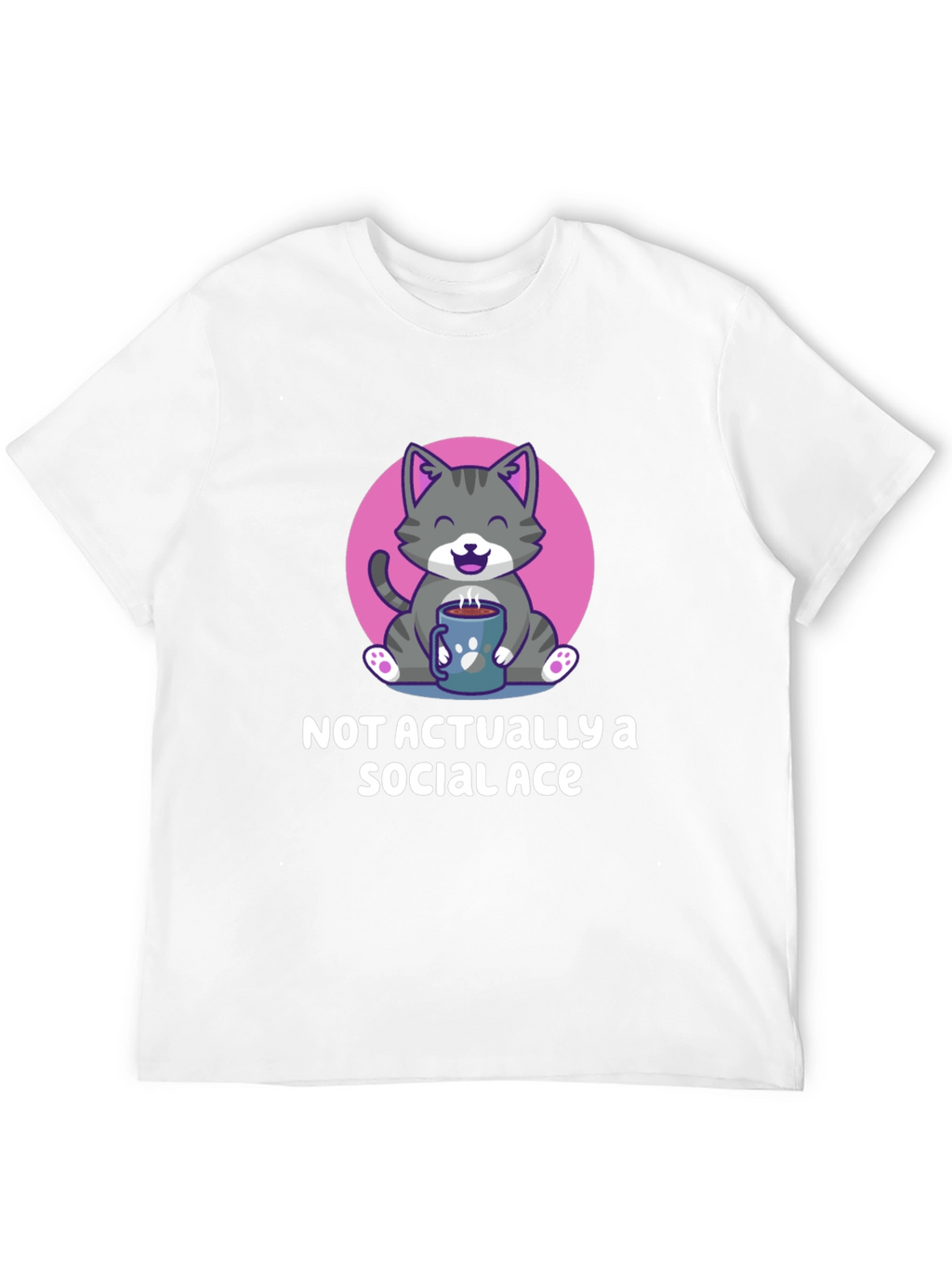 Not Actually A Social Ace T-Shirt