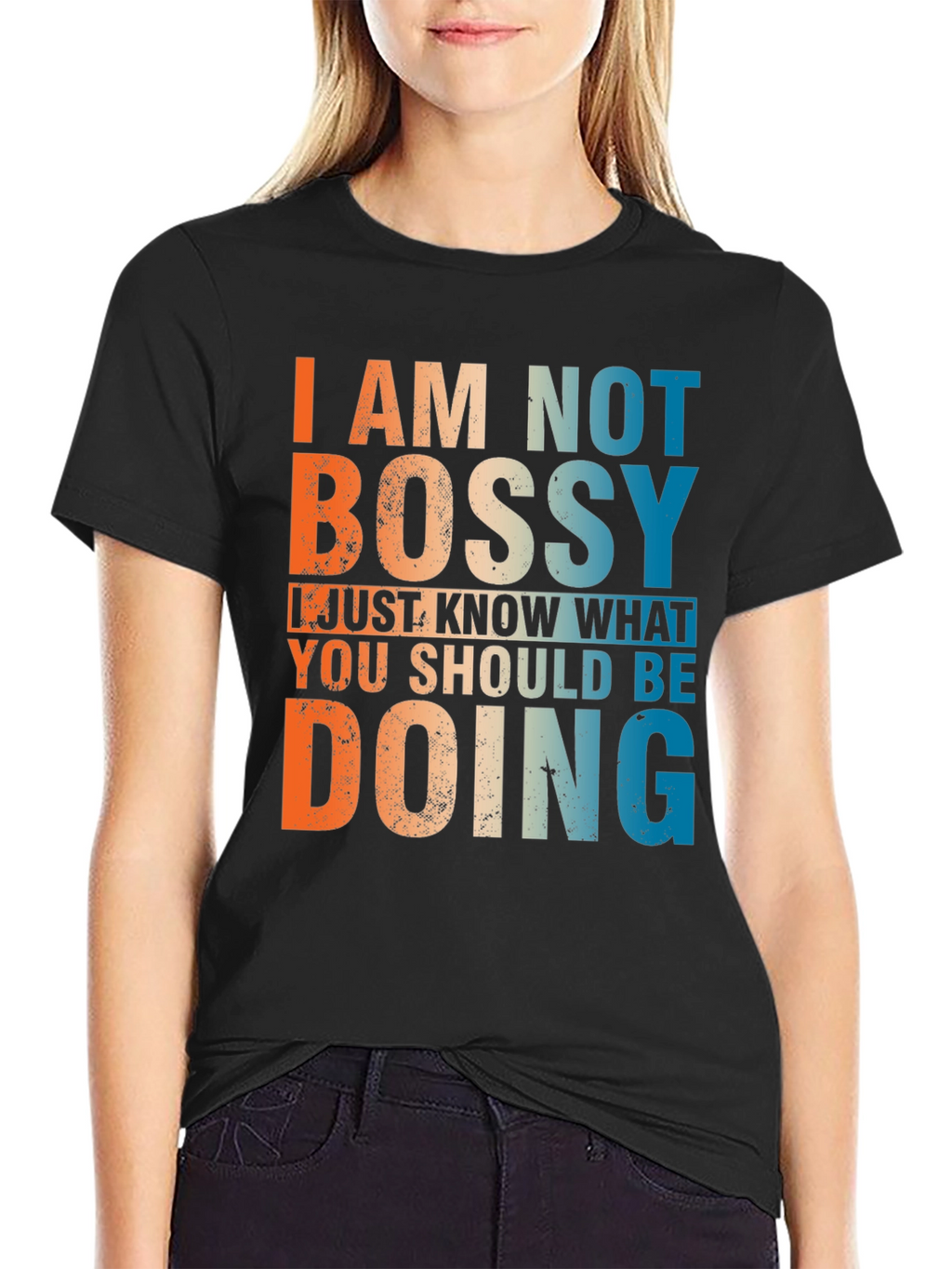 I am Not Bossy T-Shirt - Funny Slogan Tee