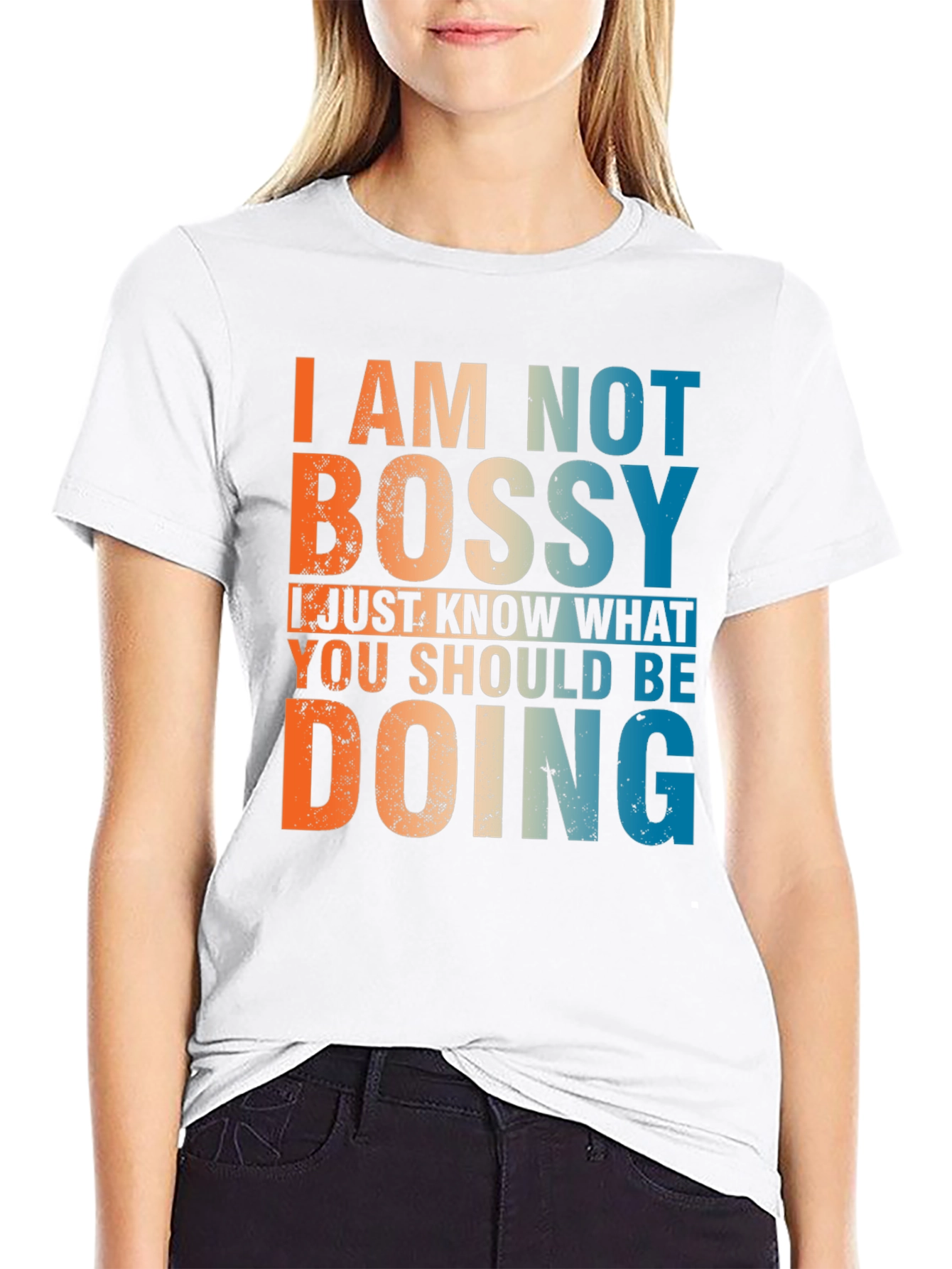 I am Not Bossy T-Shirt - Funny Slogan Tee
