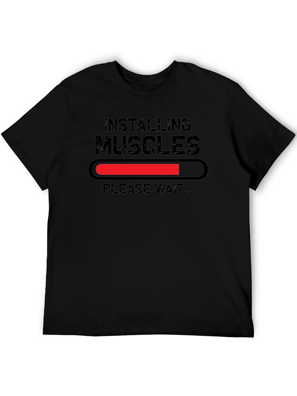 Installing Muscles Funny Graphic T-Shirt