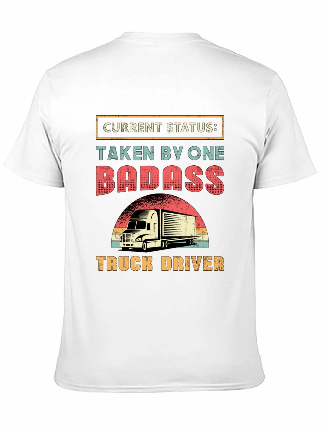 Badass Truck Driver Graphic Tee - Novelty Shirt